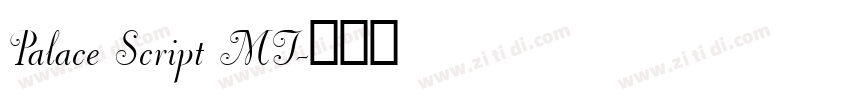 Palace Script MT字体转换